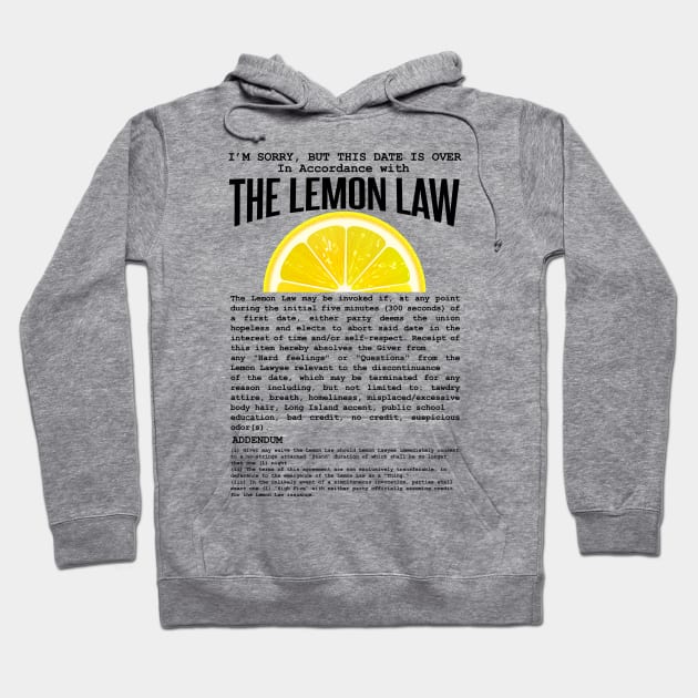 The Dating Lemon Law Hoodie by Meta Cortex